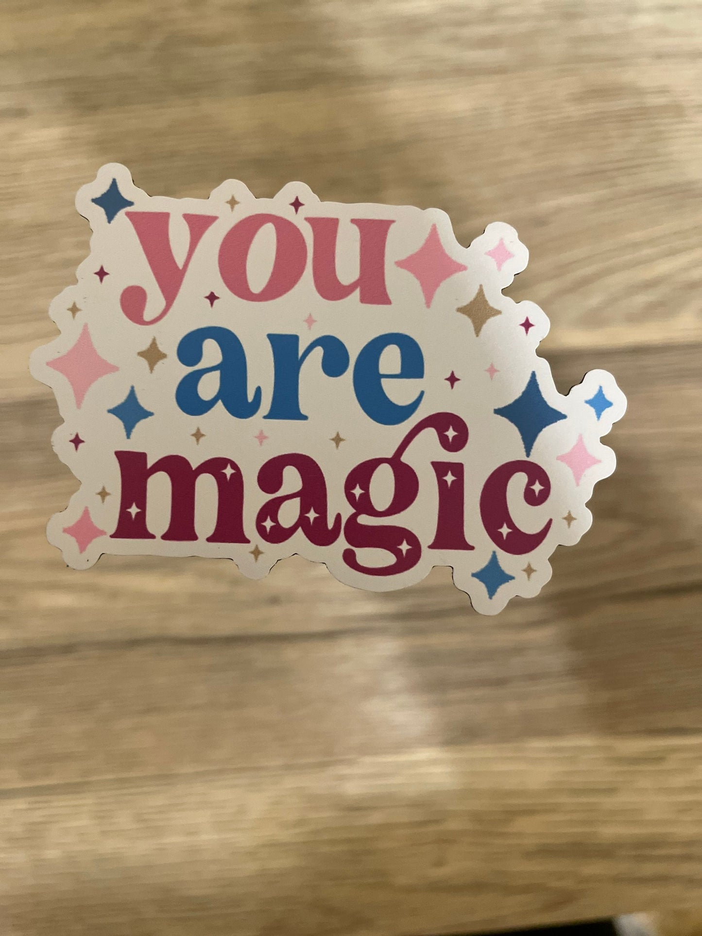 You Are Magic Magnet