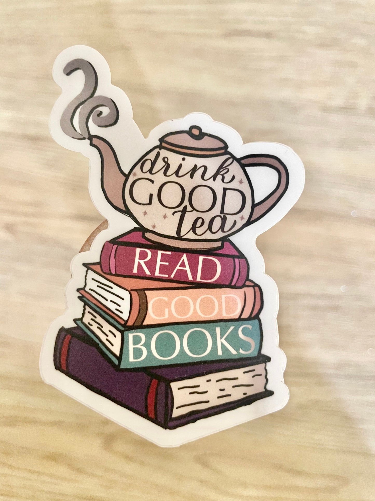 Read Good Books, Drink Good Tea Vinyl Stickers