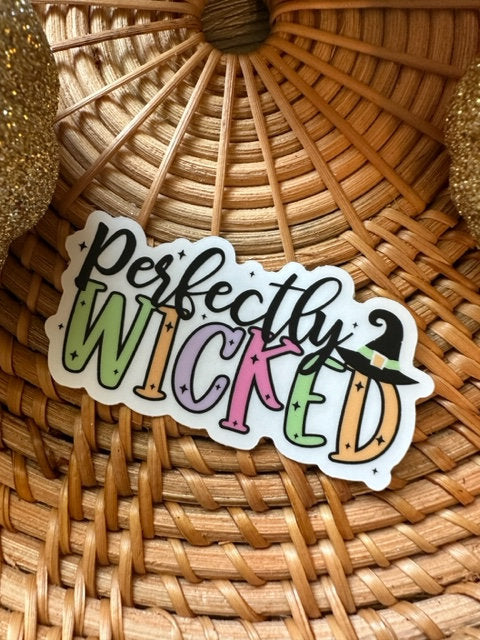 Perfectly Wicked Vinyl Sticker